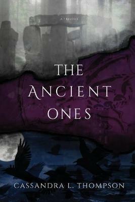 The Ancient Ones - Cassandra L Thompson - cover
