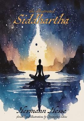 The Illustrated Siddhartha - Hermann Hesse - cover