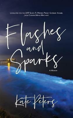 Flashes and Sparks - Kate Peters - cover
