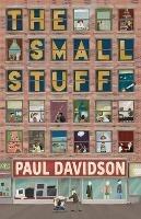 The Small Stuff - Paul Davidson - cover
