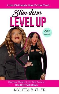 Slim Down Level Up - Mylitta Butler - cover