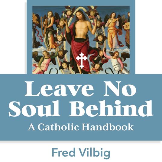 No Soul Left Behind
