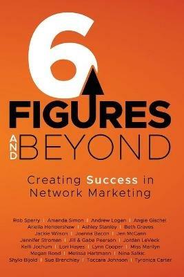 6 Figures and Beyond - Rob Sperry - cover