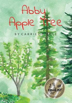Abby Apple Tree - Carrie E Pierce - cover