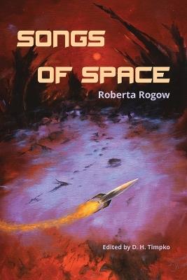 Songs of Space - Roberta Rogow - cover