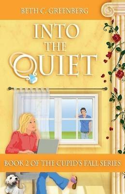 Into the Quiet - Beth C Greenberg - cover