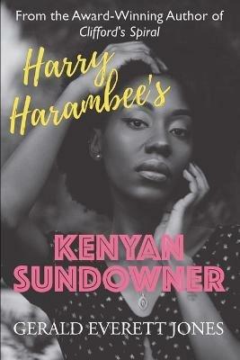 Harry Harambee's Kenyan Sundowner - Gerald Everett Jones - cover