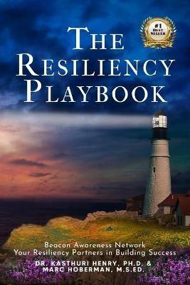 The Resiliency Playbook - Kasthuri Henry,Marc Hoberman - cover