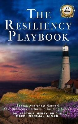 The Resiliency Playbook - Kasthuri Henry,Marc Hoberman - cover