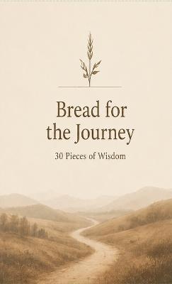 Bread for the Journey - Rachel Marissa - cover