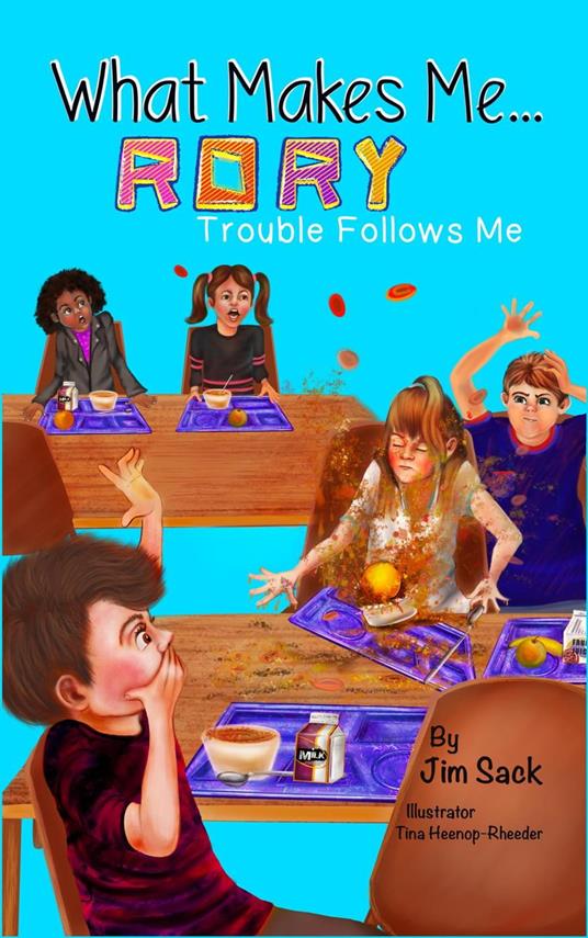 What Makes Me...Rory - Jim Sack - ebook