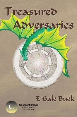 Treasured Adversaries - E Gale Buck - cover