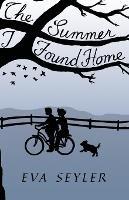 The Summer I Found Home - Eva Seyler - cover
