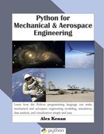 Python for Mechanical and Aerospace Engineering