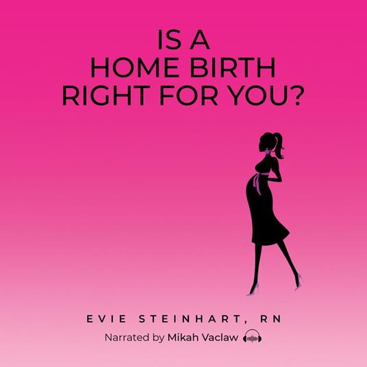Is a Home Birth Right For You?