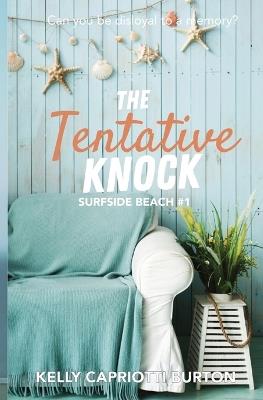 The Tentative Knock - Kelly Capriotti Burton - cover