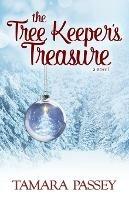The Tree Keeper's Treasure - Tamara Passey - cover
