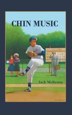 Chin Music - Jack McKenna - cover