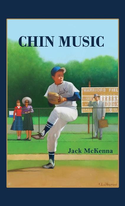 Chin Music - Jack McKenna - ebook