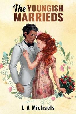 The Youngish Marrieds - L a Michaels - cover