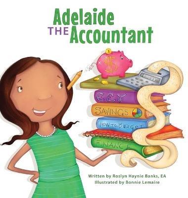 Adelaide the Accountant - Roslyn H Banks - cover