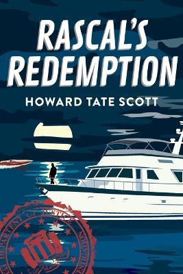 Rascal's Redemption - Howard Tate Scott - cover