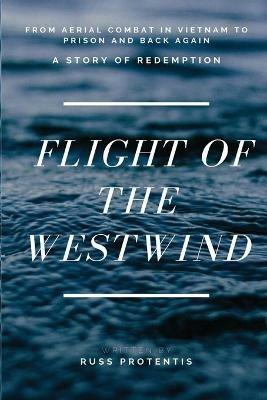 Flight of the Westwind - Russ Protentis - cover
