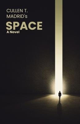 Space - Cullen T Madrid - cover