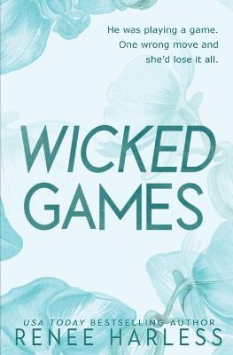 Wicked Games: Special Edition - Renee Harless - cover