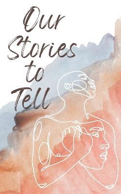 Our Stories to Tell - cover