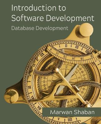 Introduction to Software Development: Database Development - Marwan Shaban - cover