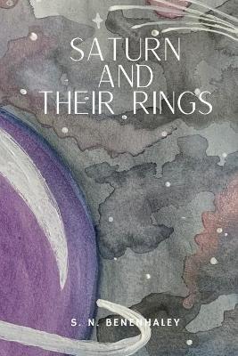 Saturn and Their Rings - S N Benenhaley - cover