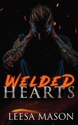 Welded Hearts - Leesa Mason - cover