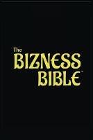 The Bizness Bible - Blackwell - cover