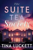 The Suite Tea Society - Tina Luckett - cover