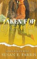 Taken For Granted - Susan E Farris - cover