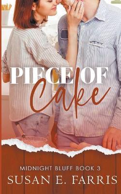Piece Of Cake - Susan E Farris - cover