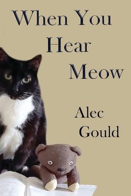 When You Hear Meow - Alec Gould - cover