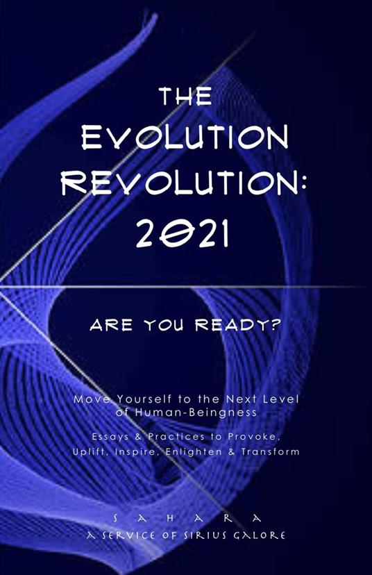 The Evolution Revolution: 2021