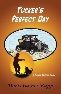 Tucker's Perfect Day - Rapp - cover