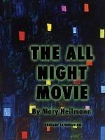Mary Heilmann: The All Night Movie