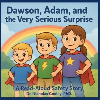 Dawson, Adam, and the Very Serious Surprise - Nicholas Cooley - cover