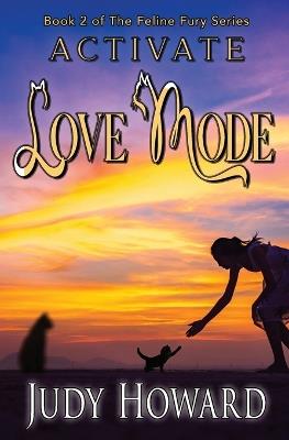 Activate Love Mode - Judy Howard - cover