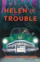 Helen in Trouble - Wendy Sibbison - cover