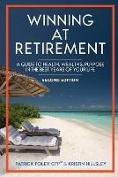 Winning at Retirement - Patrick Foley,Kristin Hillsley - cover
