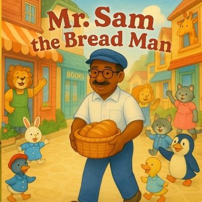 Mr. Sam the Bread Man - Qwen Lewis - cover