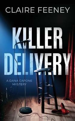 Killer Delivery: A Serial Killer Crime Novel - Claire Feeney - cover