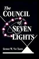The COUNCIL OF THE SEVEN LIGHTS - George W Van Tassel - cover