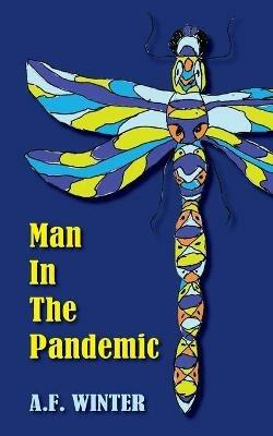 Man in the Pandemic - A F Winter - cover