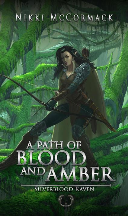 A Path of Blood and Amber